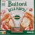 BUITONI BELLA NAPOLI PROSCIUTTO & FUNGHI